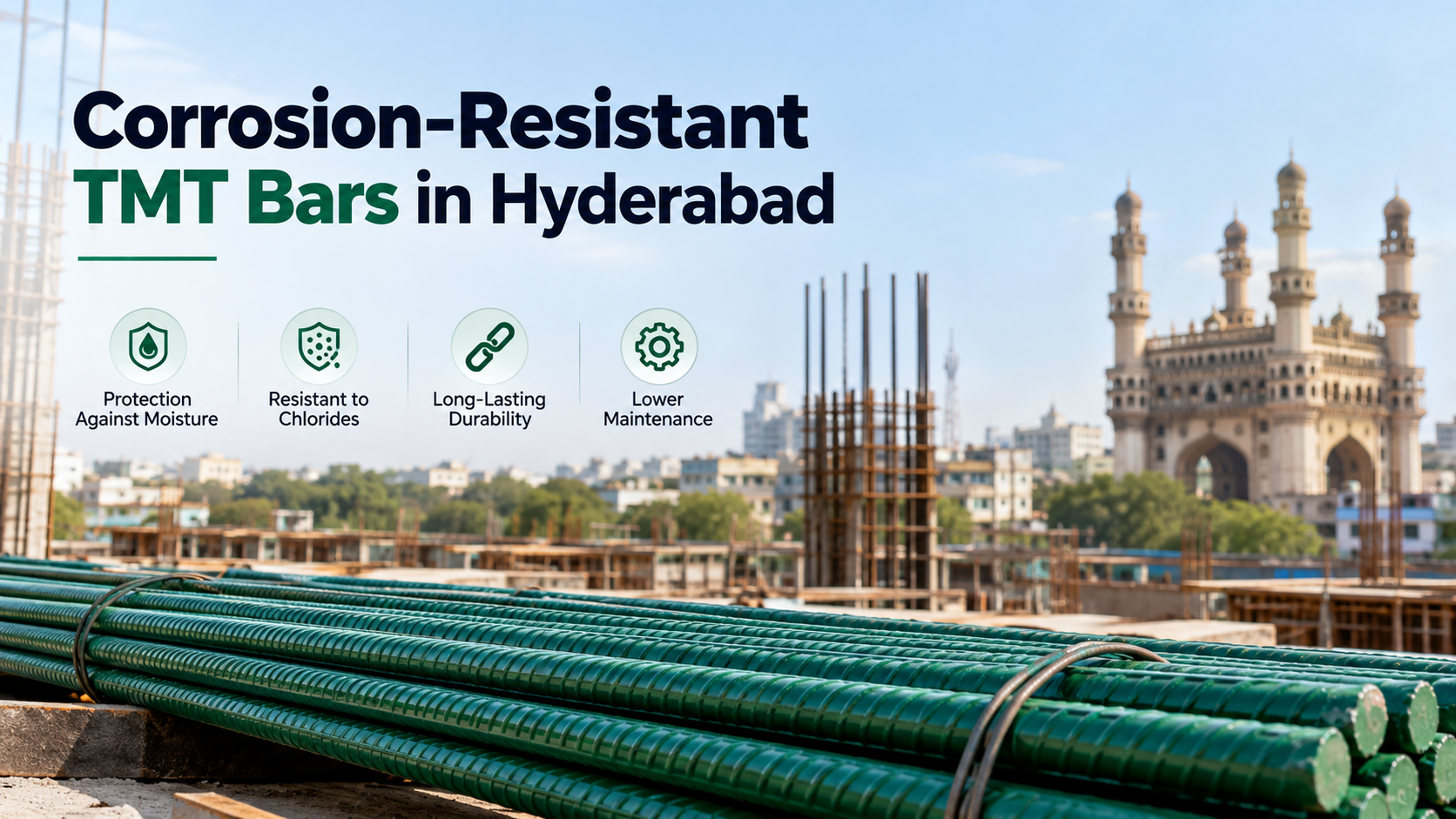 Corrosion-Resistant TMT Bars in Hyderabad